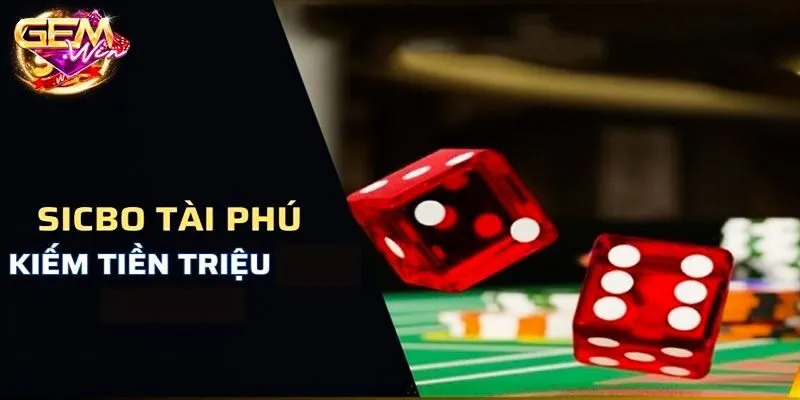 Những hình thức cược tài xỉu tài phú tại Gemwin