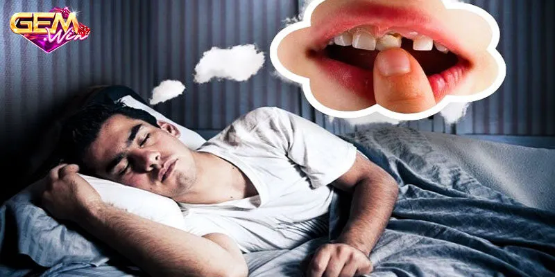 Mơ thấy răng rụng gây đau nhức