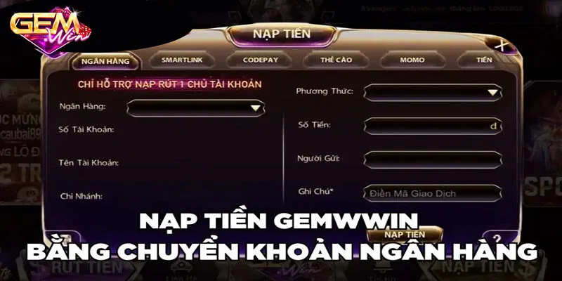 Cách nạp tiền Gemwin cực đơn giản cho tân thủ