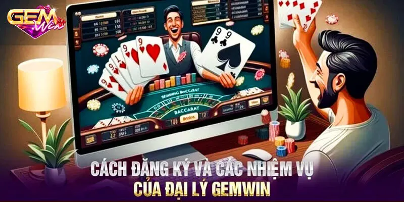 Hướng dẫn đăng ký đại lý Gemwin
